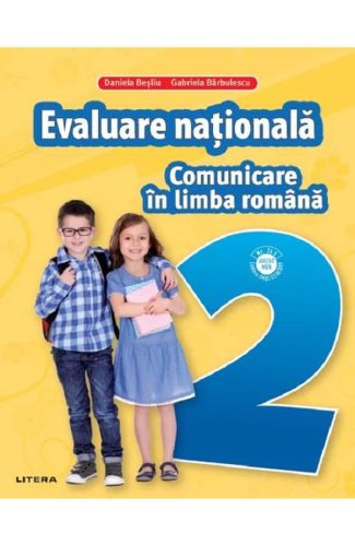 Comunicare in limba romana - clasa 2 - teste pentru evaluarea nationala - gabriela barbulescu