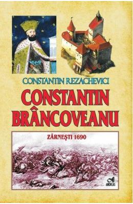 Constantin brancoveanu - constantin rezachevici