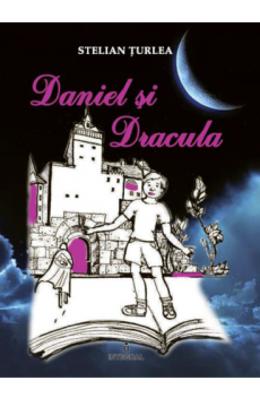 Daniel si dracula - stelian turlea