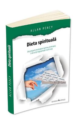 Dieta spirituala - allan percy