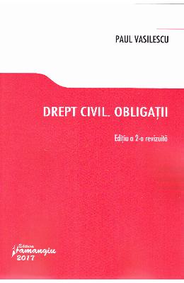 Drept civil. obligatii ed.2 - paul vasilescu
