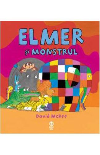 Elmer si monstrul - david mckee