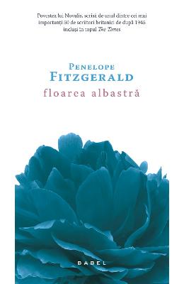 Floarea albastra - penelope fitzgerald