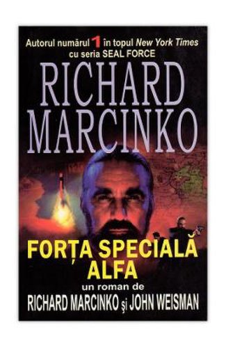 Richard Marcinko, Weisman Forta speciala alfa - richard marcinko