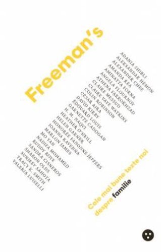 Freeman's: cele mai bune texte noi despre familie - john freeman