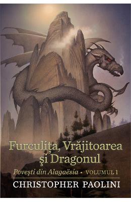 Furculita, vrajitoarea si dragonul vol.1 - christopher paolini