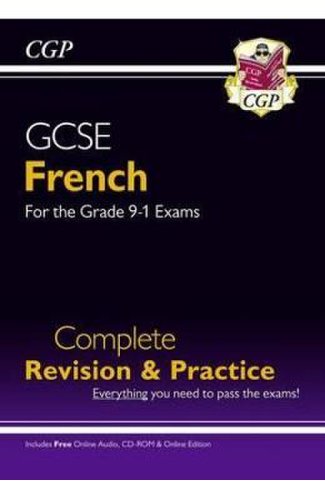Gcse french complete revision & practice (with cd & online edition) - grade 9-1 course