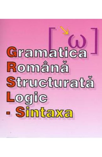Gramatica romana structurata logic: sintaxa - o.g. popa