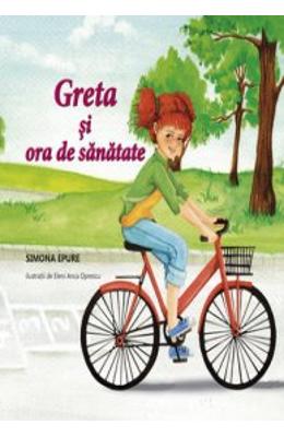 Greta si ora de sanatate - Simona Epure