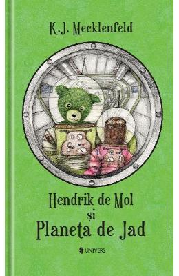 Hendrik de mol si planeta de jad - k.j. mecklenfeld