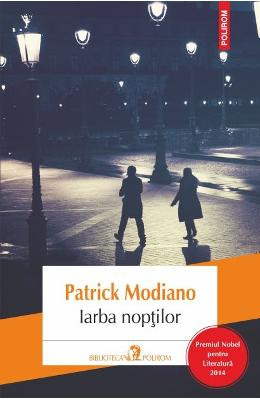 Iarba noptilor - Patrick Modiano