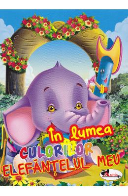 In lumea culorilor - elefantelul meu