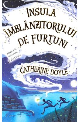 Insula imblanzitorului de furtuni - Catherine Doyle