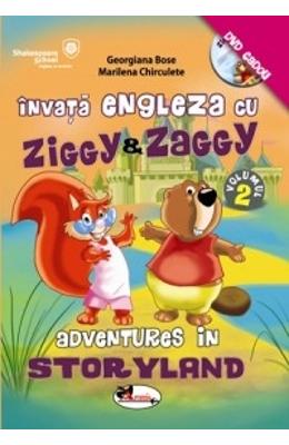 Invata engleza cu ziggy and zaggy. adventures in storyland + dvd