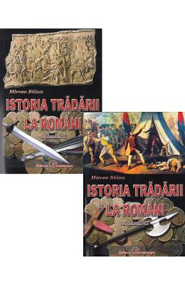 Istoria tradarii la romani vol.1+2 - mircea balan