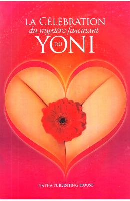 La celebration du mystere fascinant du yoni + cd - yoni puja
