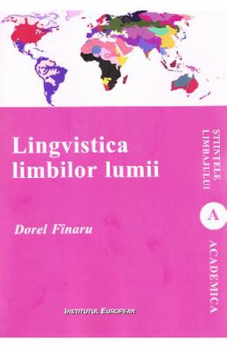 Lingvistica limbilor lumii - dorel finaru