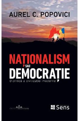 Nationalism sau democratie - aurel c. popovici