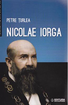 Nicolae iorga - petre turlea