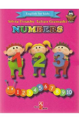 Numbers (english for kids) - silvia ursache, iulian gramatki