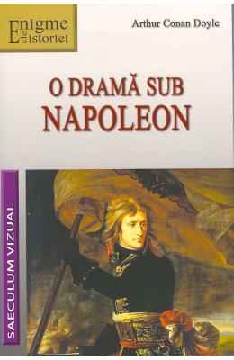 O drama sub napoleon - arthur conan doyle