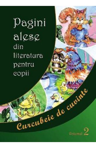 Pagini alese din literatura pentru copii. vol.2