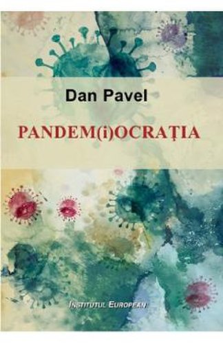 Pandem(i)ocratia - Dan Pavel