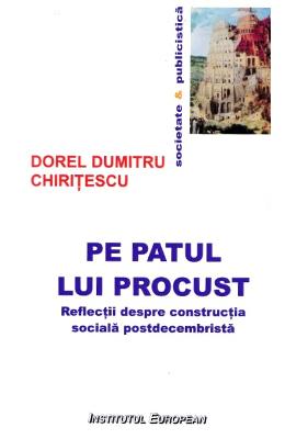 Pe patul lui procust - Dorel Dumitru Chiritescu