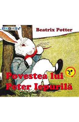 Povestea lui peter iepurila - beatrix potter