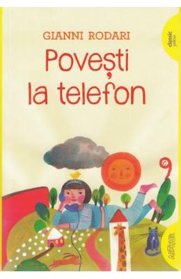 Povesti la telefon - Gianni Rodari