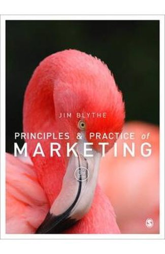 Principles and practice of marketing - jim blythe