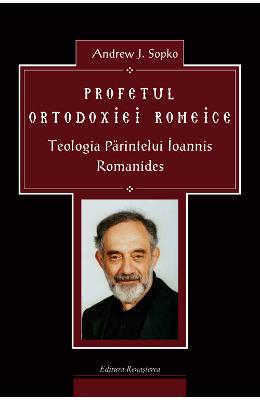 Profetul ortodoxiei romeice - andrew j. sopko