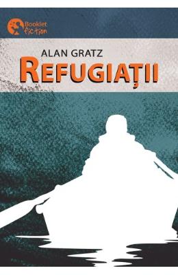 Refugiatii - alan gratz