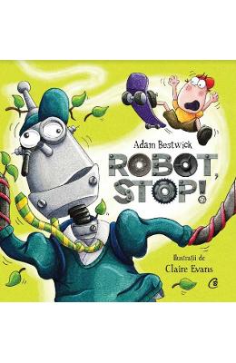 Robot, stop! - adam bestwick
