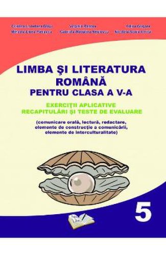 Romana - clasa 5 - exercitii aplicative - cristina-loredana bloju, virginia rentea