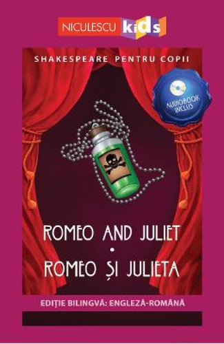 Romeo and juliet. romeo si julieta + cd - william shakespeare