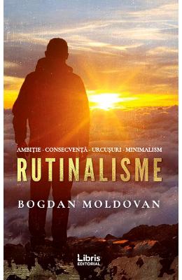 Rutinalisme - bogdan moldovan