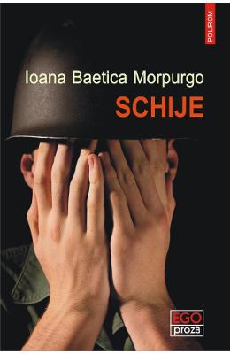Schije - Ioana Baetica Morpurgo