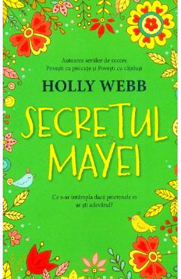 Secretul mayei - holly webb