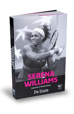 Serena williams. pe linie - daniel paisner