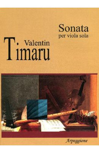Sonata per viola sola - valentin timaru