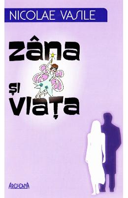 Zana si viata - Nicolae Vasile