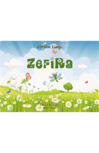 Zefira - catalin lungu