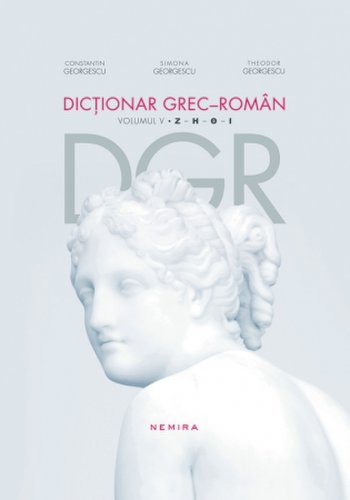 Nemira Dicționar grec - român. volumul v