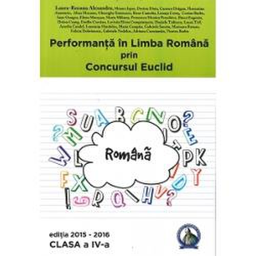 Performanta in limba romana prin concursul euclid clasa a iv a 2015-2016