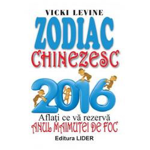 Zodiac chinezesc 2016