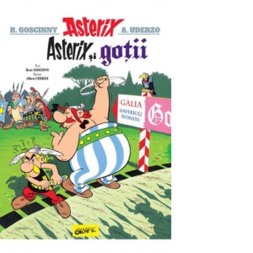 Asterix si gotii. volumul iii