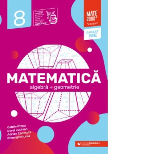 Matematica. algebra, geometrie. clasa a viii-a. standard editia a iii-a, anul scolar 2022-2023)