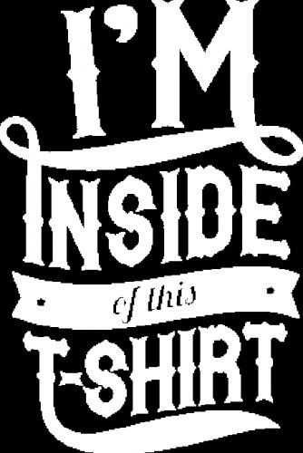 Inside my tshirt