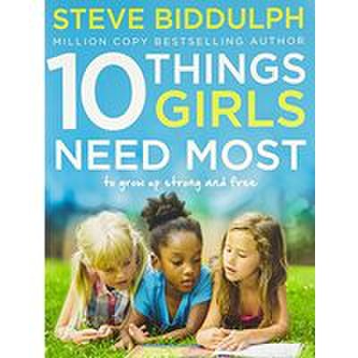 10 things girls need most